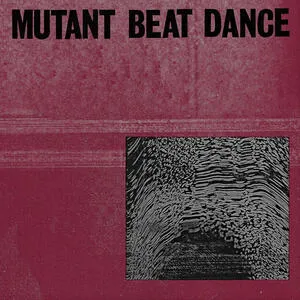 Mutant beat dance